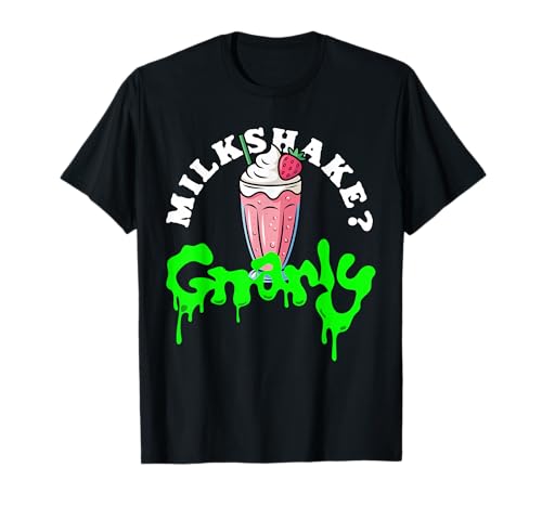 Milkshake? Gnarly Dripping Slime Cartoon Food Halloween Fun T-Shirt