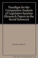 Paradigm for the Comparative Analysis of Legislative Systems (Research Papers in the Social Sciences) 0803903642 Book Cover
