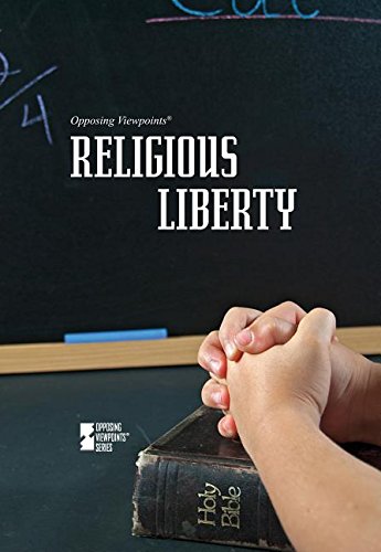 Religious Liberty (Opposing Viewpoints (Paperback))