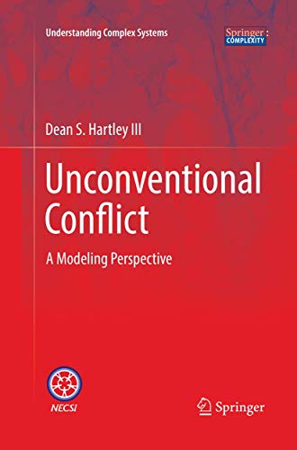 Unconventional Conflict: A Modeling Perspective (Understanding Complex Systems)