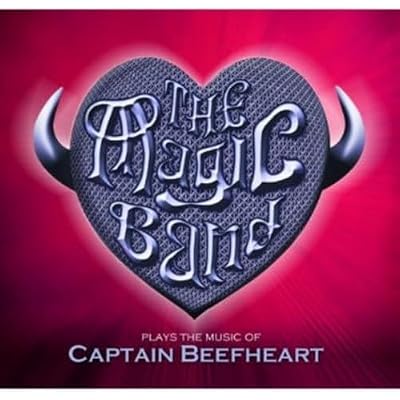 The Magic Band Plays The Music Of Captain Beefheart - Live In London 2013