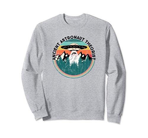 Teórico del antiguo astronauta - Alien Sudadera