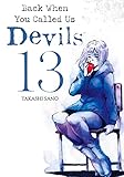 Back When You Called Us Devils Vol. 13