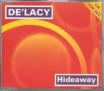 De'Lacy, delacy, Deep Dish - Hideaway Cd Single (W/ 5 Rare Remixes