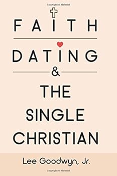 Paperback Faith, Dating & The Single Christian Book