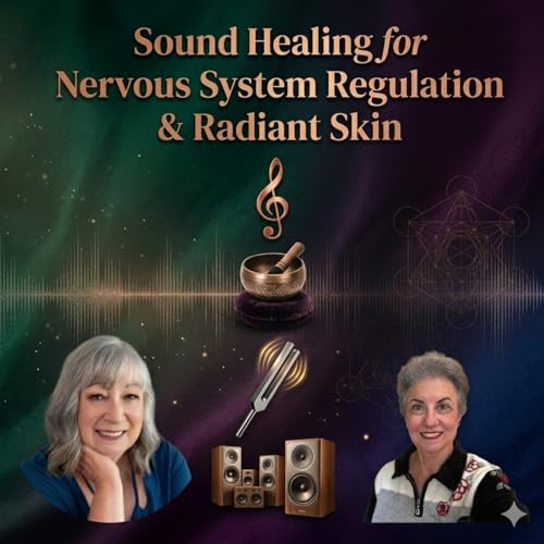 Sound Healing for Nervous System Regulation & Radiant Skin | Sharon Carne