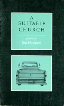 Paperback Suitable Church by Jim Heynen (1981-10-01) Book