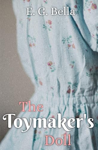 The Toymaker's Doll: An Allegorical Short Story