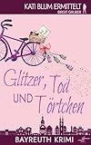 Cover zum Buch Glitzer, Tod und Törtchen
