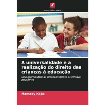 Capa do livro A universalidade e a realização do direito das crianças à educação: Uma oportunidade de desenvolvimento sustentável para África