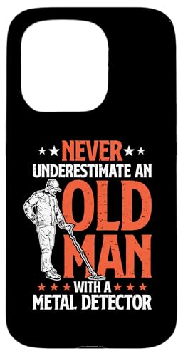 金属探知機を持つ老人を決して過小評価しないでください スマホケース iPhone 15 Pro 用