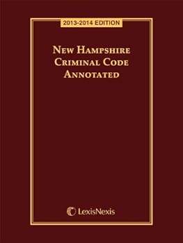 New Hampshire Criminal Code with CD-ROM