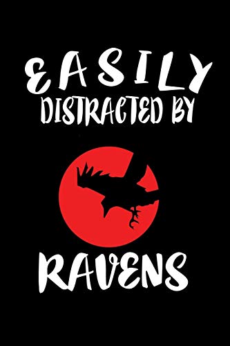 Easily Distracted By Ravens: Animal Nature Collection