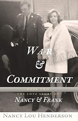 War & Commitment: The Love Story of Nancy & Frank: Book II: The Love Story of Nancy & Frank | Ya disponible en tu tienda friki favorita! En mundofriki.es! War & Commitment: The Love Story of Nancy & Frank: Book II: The Love Story of Nancy & Frank | Ya disponible en tu tienda friki favorita! En mundofriki.es!