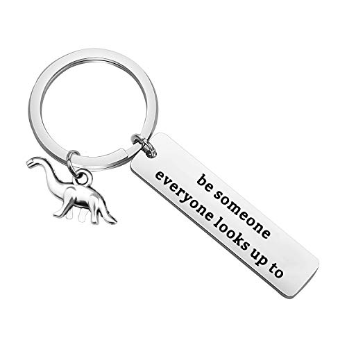 Gzrlyf Brontosaurus Keychain Be Someone Everyone Looks up to Funny Dinosaur Gifts for Dinosaur Lovers (Keychain)