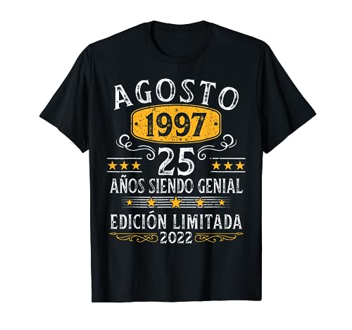 25 Años Cumpleaños Agosto 1997 Hombre Mujer Agosto 1997 25 Camiseta