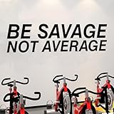 SEATUNE Gym Inspirational Wall Stickers - Sports Quotes Motivational Fitness Wall Decals - Bedroom Home Garage Vinyl Art Decor - Be Savage Not Average 25'X7'