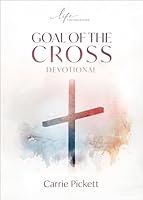 Goal of the Cross Devotional 1667503936 Book Cover