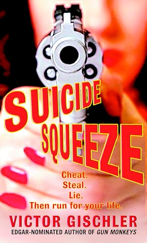 Suicide Squeeze: A Novel view 2