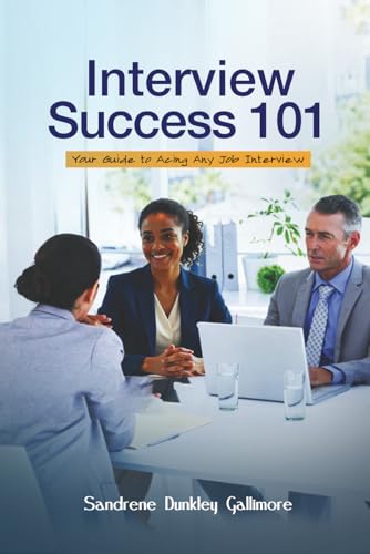 Interview Success 101: Your Guide to Acing Any Job Interview