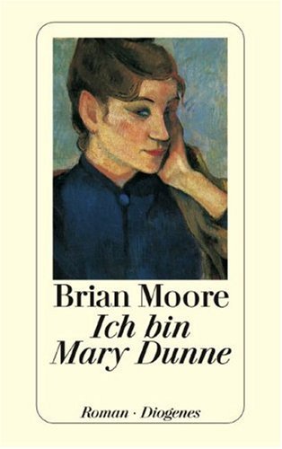 Ich bin Mary Dunne [German] 3257224311 Book Cover