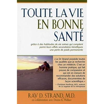Toute la vie en bonne sant&eacute;
