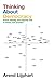 Thinking about Democracy: Power Sharing and Majority Rule in Theory and Practice