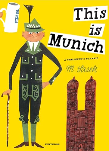 This Is Munich: A Children's Classic