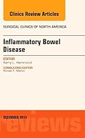 Inflammatory Bowel Disease, An Issue of Surgical Clinics (Volume 95-6) 0323402720 Book Cover