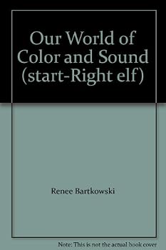 Our World of Color and Sound