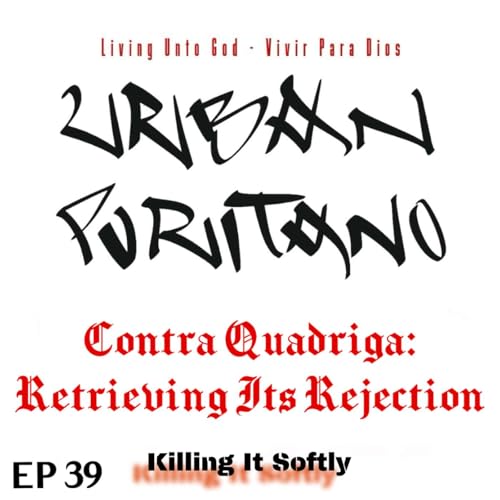 Contra Quadriga: Retrieving Its Rejection
