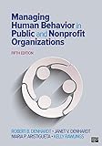 Managing Human Behavior in Public and Nonprofit Organizations