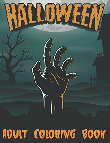 Halloween Adult Coloring Book: Halloween Stress Relieving Designs (Volume 3)