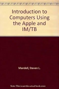 Introduction to Computers Using the Apple II