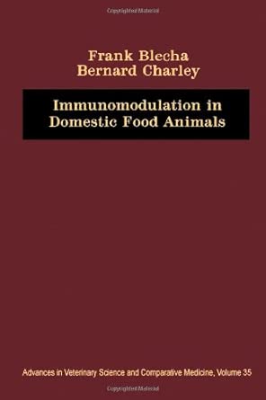 Immunomodulation in Domestic Food Animals (v. 35) book cover