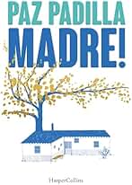 Madre! (HarperCollins No Ficción nº 66)
