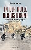  In der Hölle der Ostfront: Schicksal eines jungen Soldaten