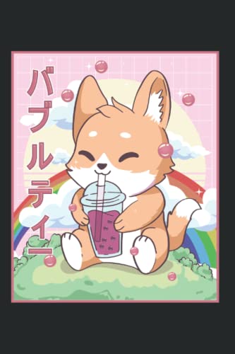 Kawaii Fox Boba Bubble Milk Tea Kitsune Japanese Aesthetic: Notebook 6x9 For Boba Tea, Cute Fox, Bubble Tea, Boba Bubble Tea, Bubble Boba Tea, Bubble ... Ruled Journal - Writing Diary 120 Pages