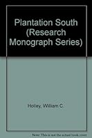 Plantation South ((Research Monograph Ser.; Vol. 22)) 0306703548 Book Cover