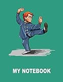  My Notebook. For Kung Fu Martial Arts Fans. Blank Lined Journal Planner Diary.