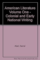 American Literature, Volume 1: Colonial and Early National Writing B00CZ6F79G Book Cover