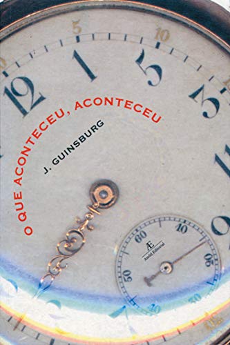 O Que Aconteceu, Aconteceu