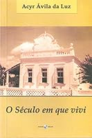 Século em que Vivi 8574744336 Book Cover