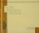 weimar hotel am frauenplan  Hotel Germania. Weimar.