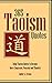 365 Taoism Quotes: Daily Taoism Quotes to Become More Congruent, Peaceful and Thankful