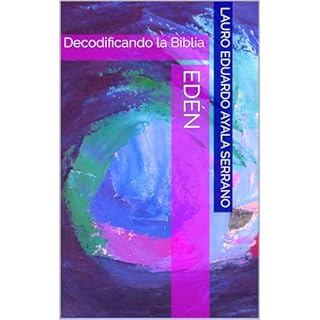 Edén Audiolibro Por Lauro Eduardo Ayala Serrano arte de portada