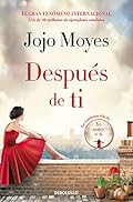 Después de ti (Antes de ti 2) (Best Seller)