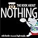 The Book About Nothing