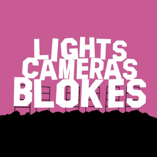 Lights Cameras Blokes cover art