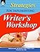 Strategies for Implementing Writer's Workshop